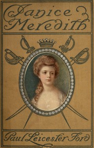 Cover of Janice Meredith: A Story of the American Revolution — Context and Discussion
